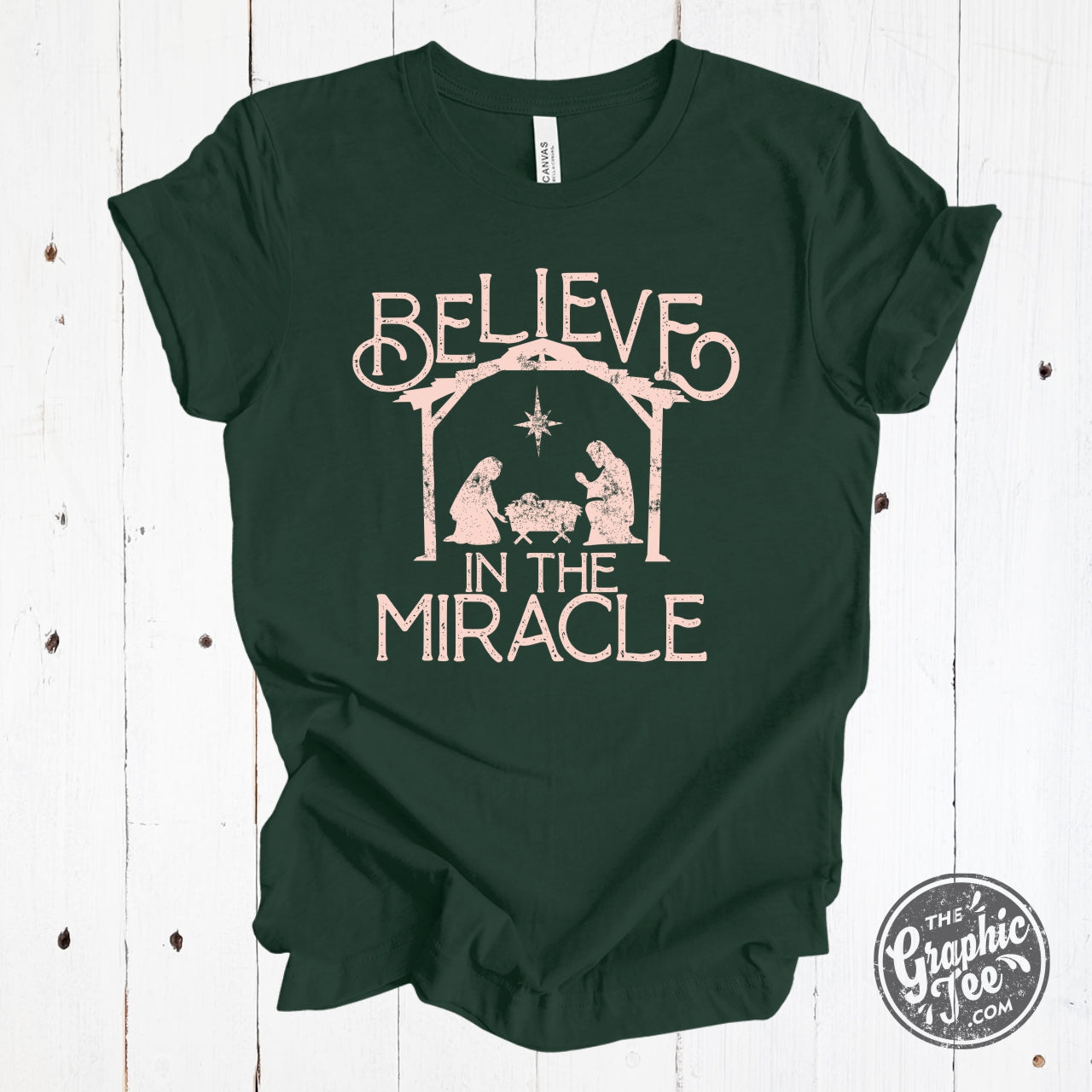 Believe In The Miracle Forest Green Short Sleeve Tee