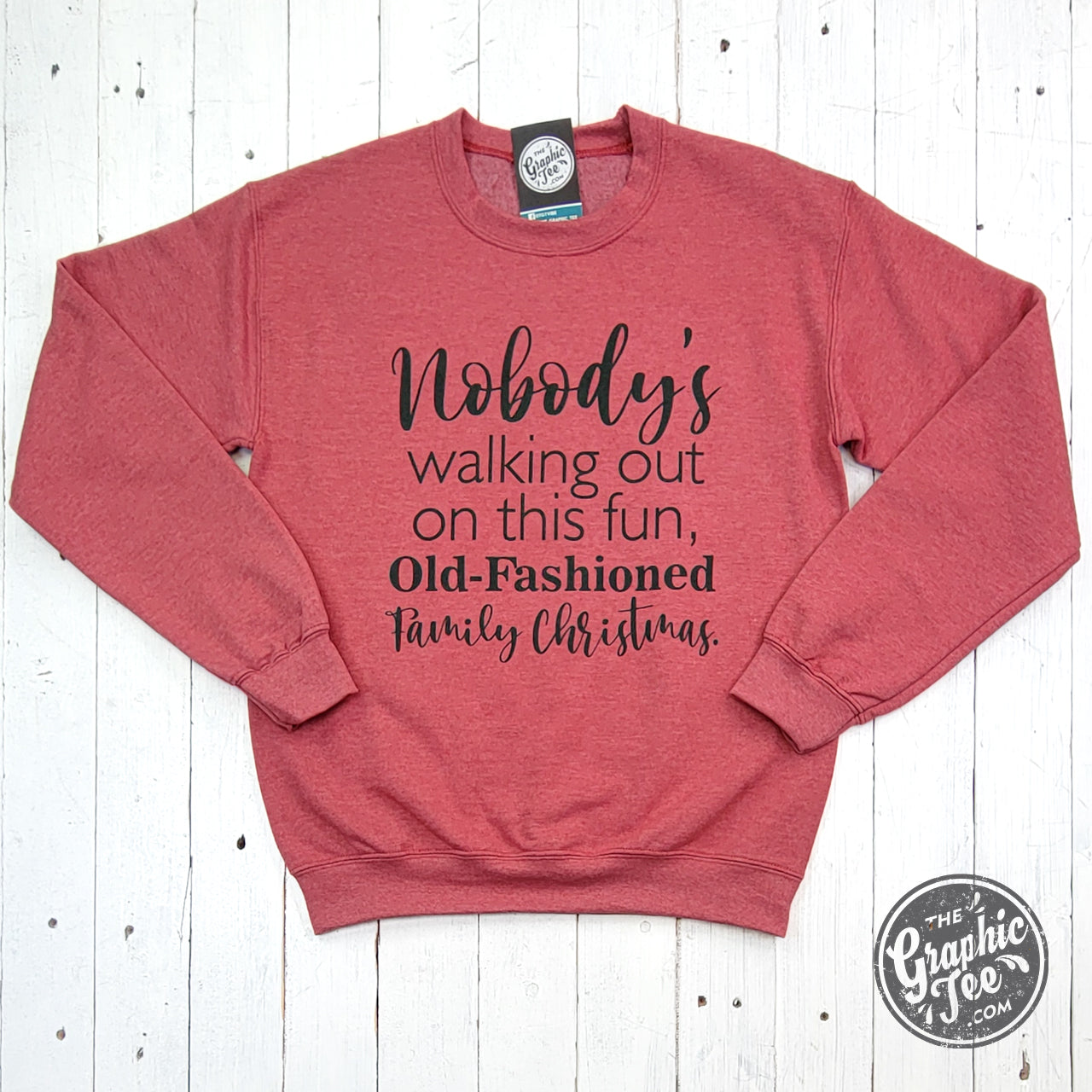 Nobody's Walking Out Crewneck Christmas Sweatshirt