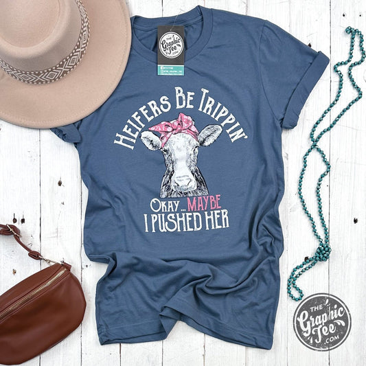 Heifers Be Trippin' Slate Short Sleeve Tee - The Graphic Tee