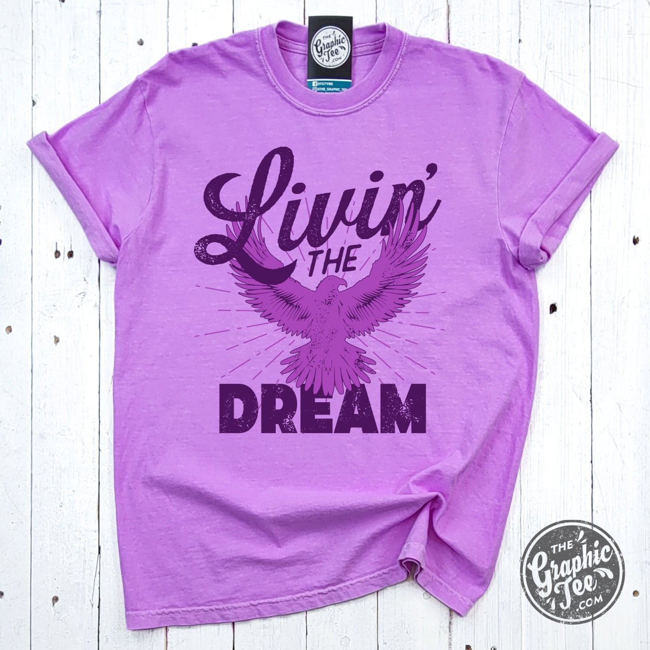 Livin' the Dream Pigment Dyed Neon Violet Tee - The Graphic Tee