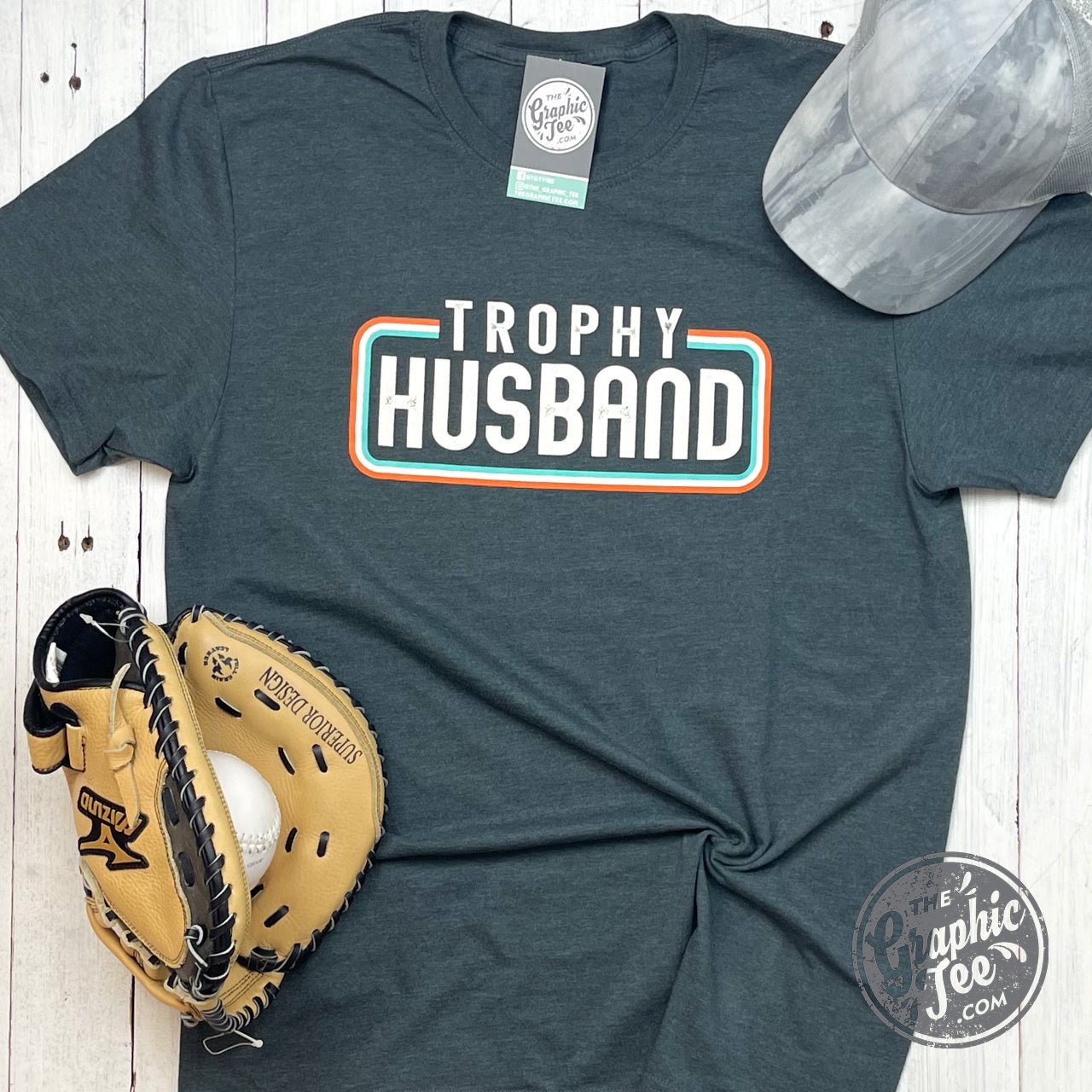 Trophy Husband - Unisex Tee - The Graphic Tee