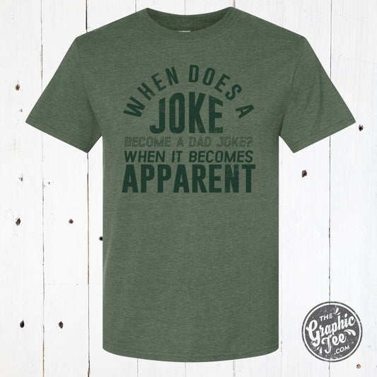 When Does A Joke Become A Dad Joke? Short Sleeve Tee - The Graphic Tee