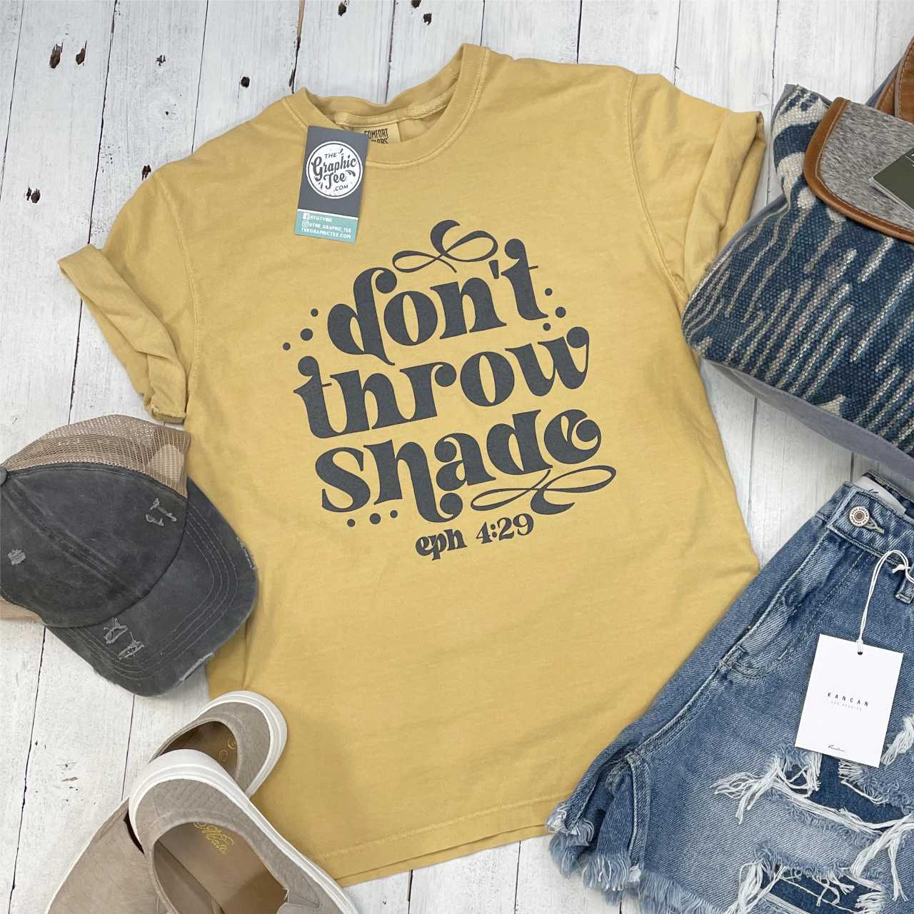 Don't Throw Shade - Pigment Dyed Tee - The Graphic Tee