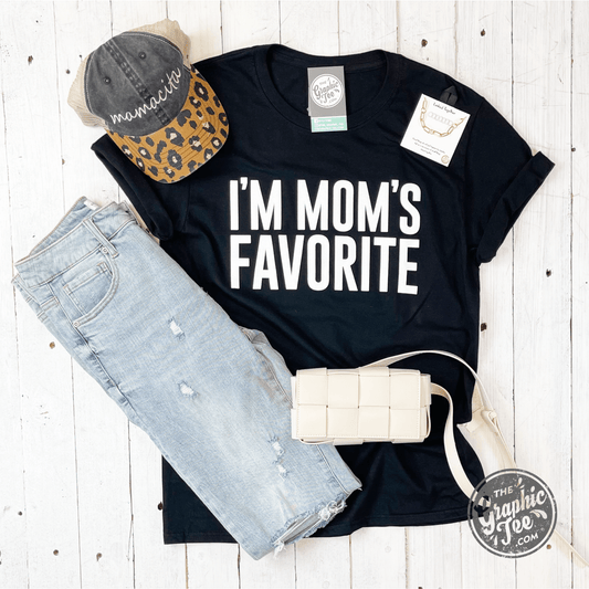 I'm Mom's Favorite - Black Tee - The Graphic Tee