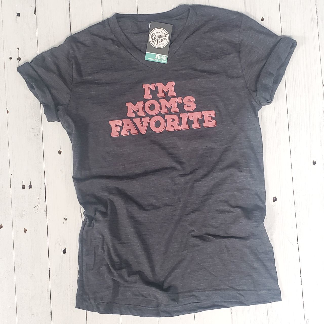 I'm Mom's Favorite - Unisex V-Neck Tee - The Graphic Tee