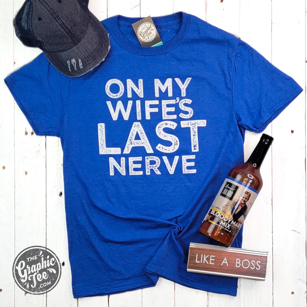 On My Wife's Last Nerve Unisex Tee - The Graphic Tee