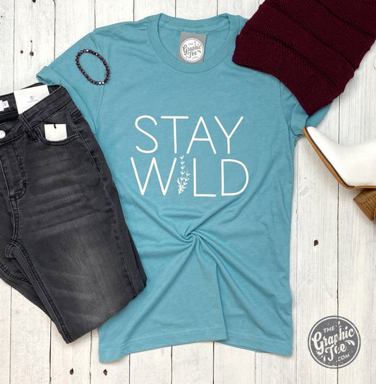 Stay Wild Tee - The Graphic Tee