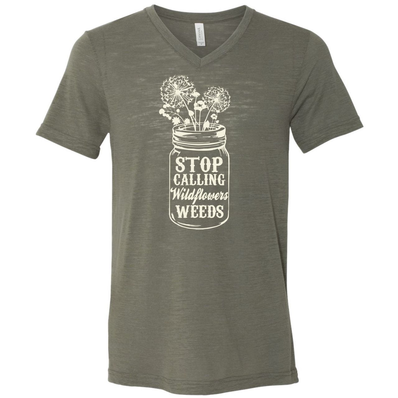 Stop Calling Wildflowers Weeds - Unisex Tee - The Graphic Tee