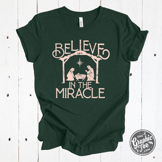Believe In The Miracle Forest Green Short Sleeve Tee