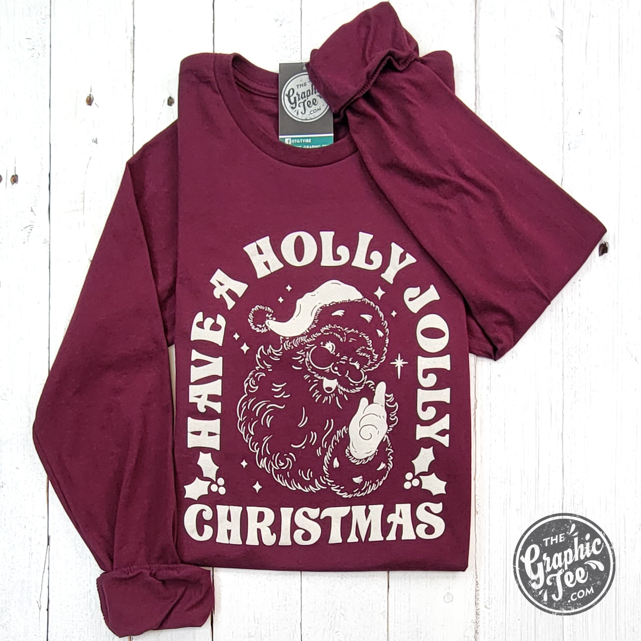 Have A Holly Jolly Christmas Maroon Long Sleeve Tee