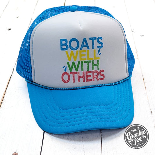 Boats Well With Others Neon Blue and White Foam Trucker Cap - The Graphic Tee