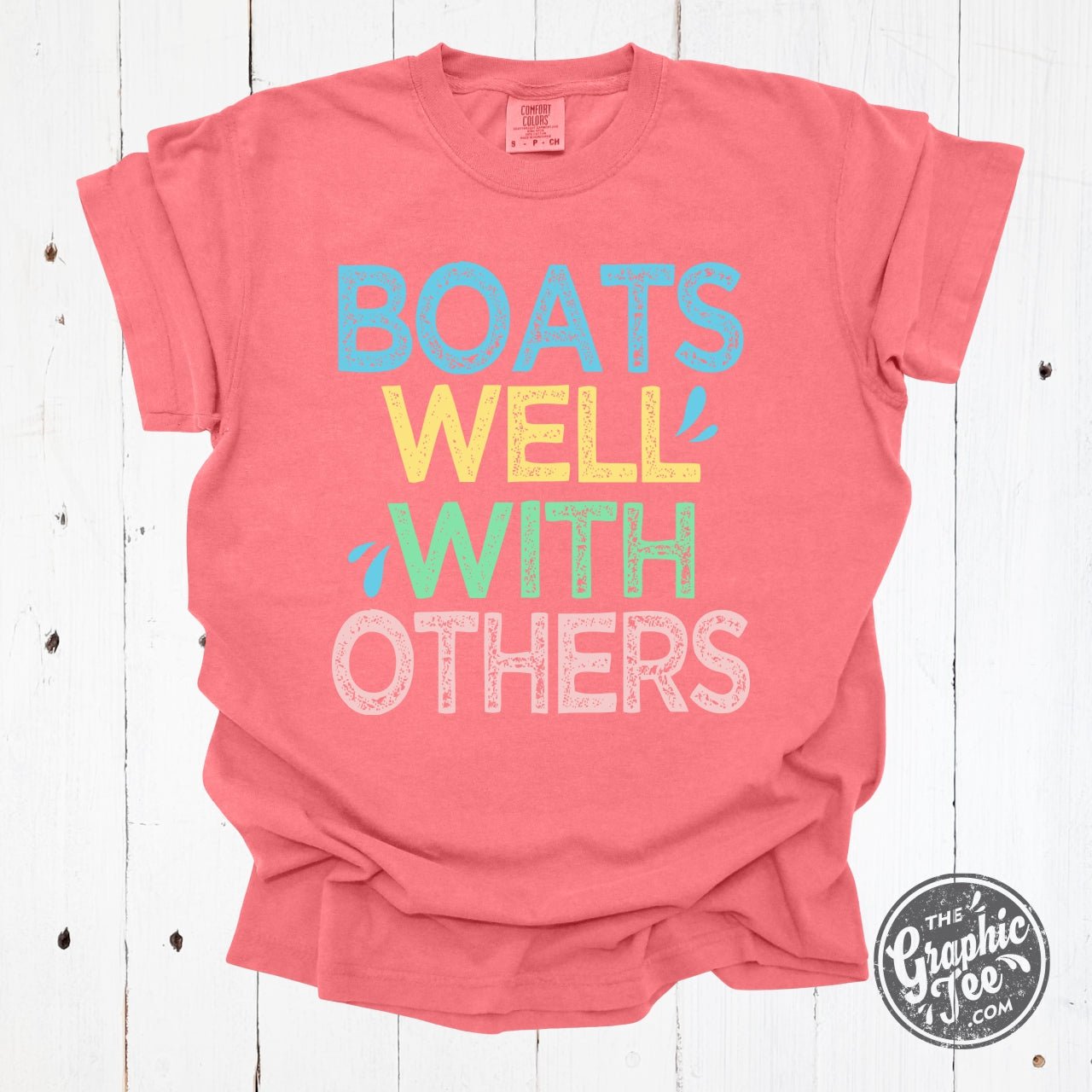 Boats Well With Others Pigment Dyed Tee - The Graphic Tee