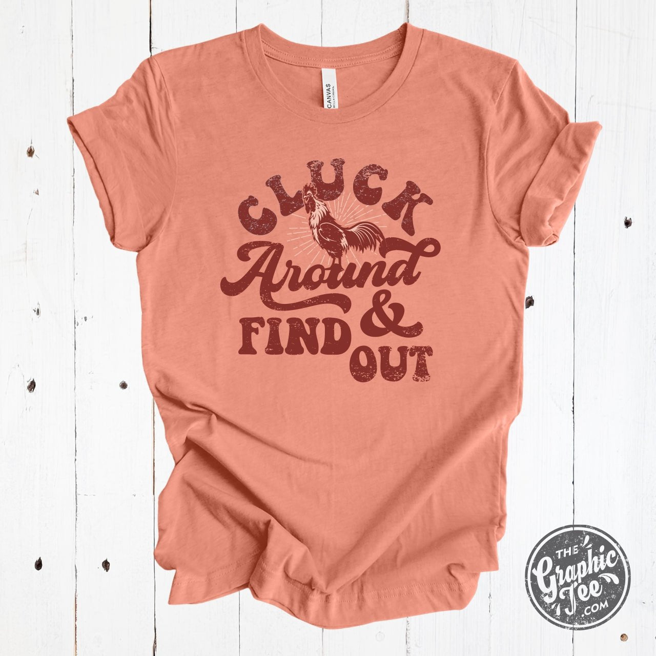 Cluck Around and Find Out Heather Sunset Short Sleeve Tee - The Graphic Tee