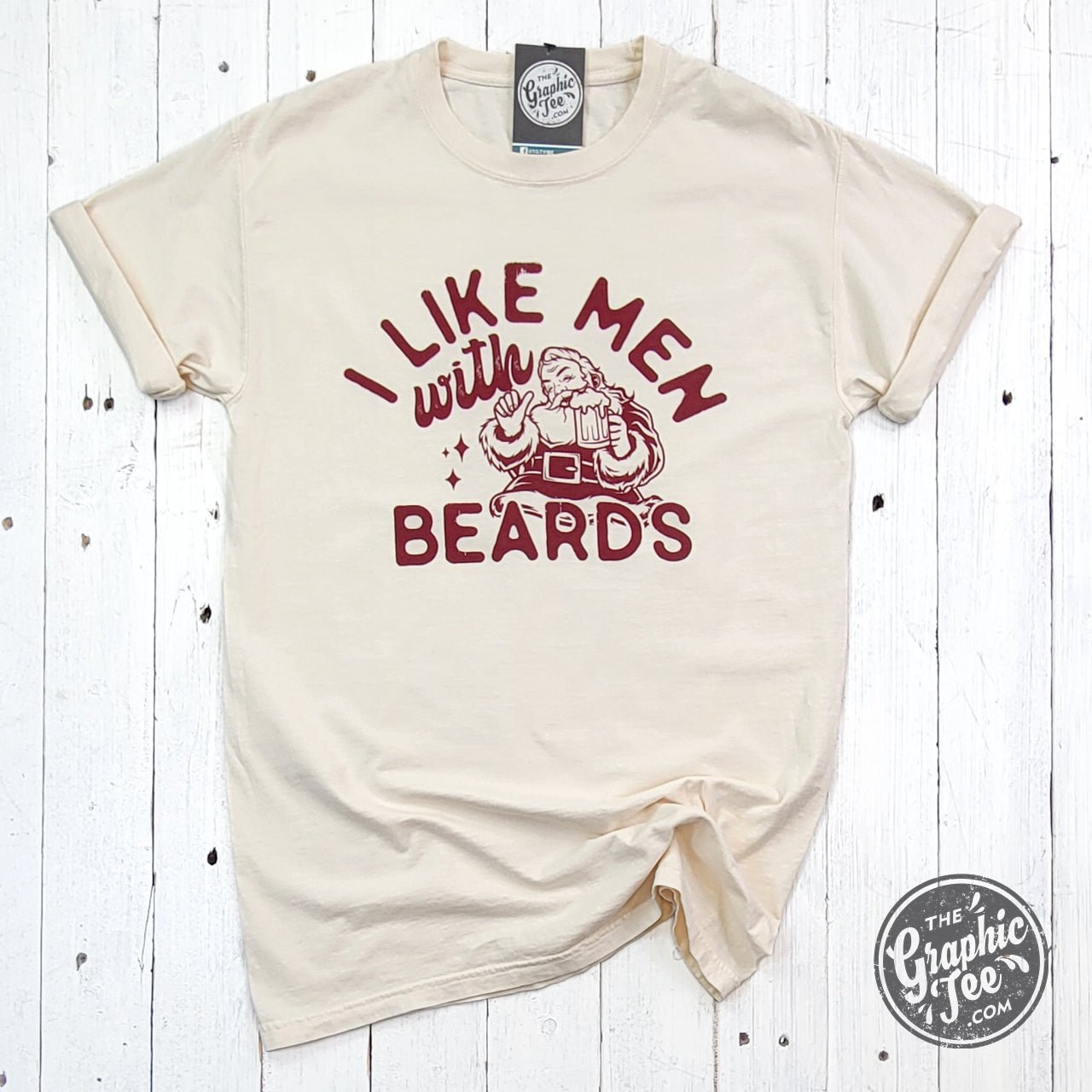 I Like Men With Beards Garment Dyed Tee - The Graphic Tee