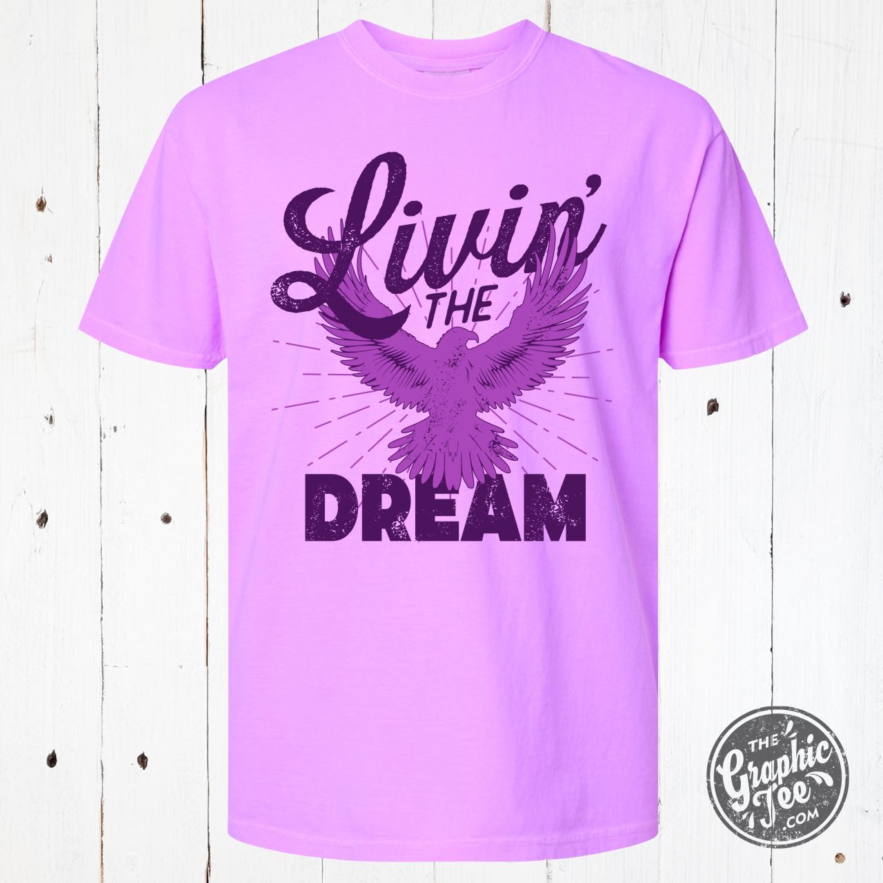 Livin' the Dream Pigment Dyed Neon Violet Tee - The Graphic Tee