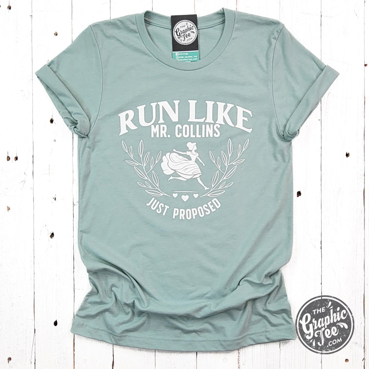 Run Like Mr. Collins Just Proposed Short Sleeve Tee - The Graphic Tee