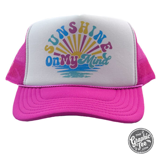 Sunshine On My Mind Foam Trucker Cap - The Graphic Tee