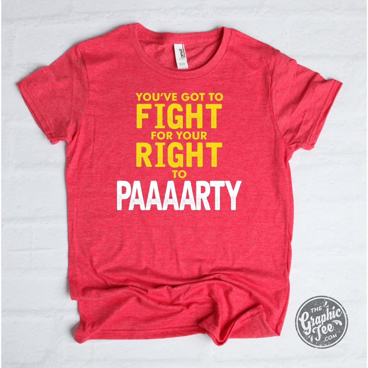 YOUTH You've Got to Fight For Your Right To PAAARTY Red Short Sleeve Tee