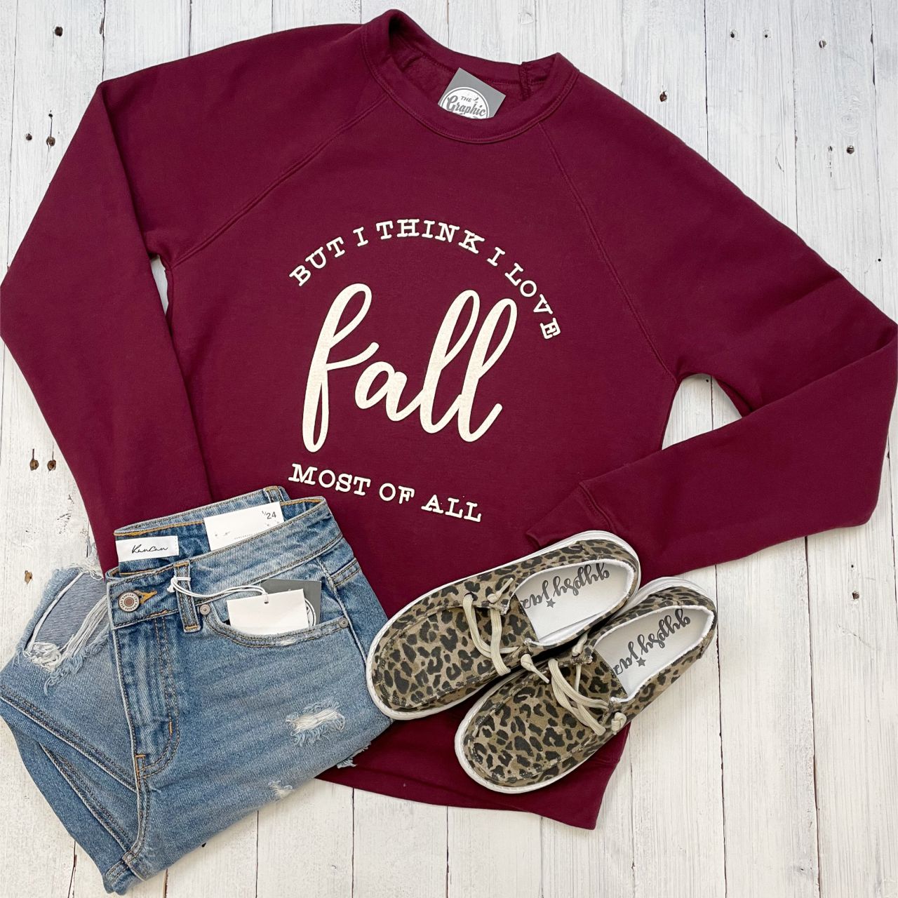 But I Think I love Fall Most Of All Sweatshirt - The Graphic Tee