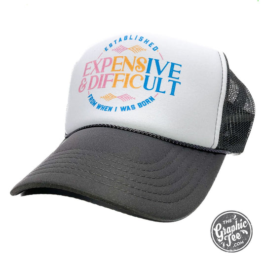 Expensive & Difficult Foam Trucker Cap - The Graphic Tee