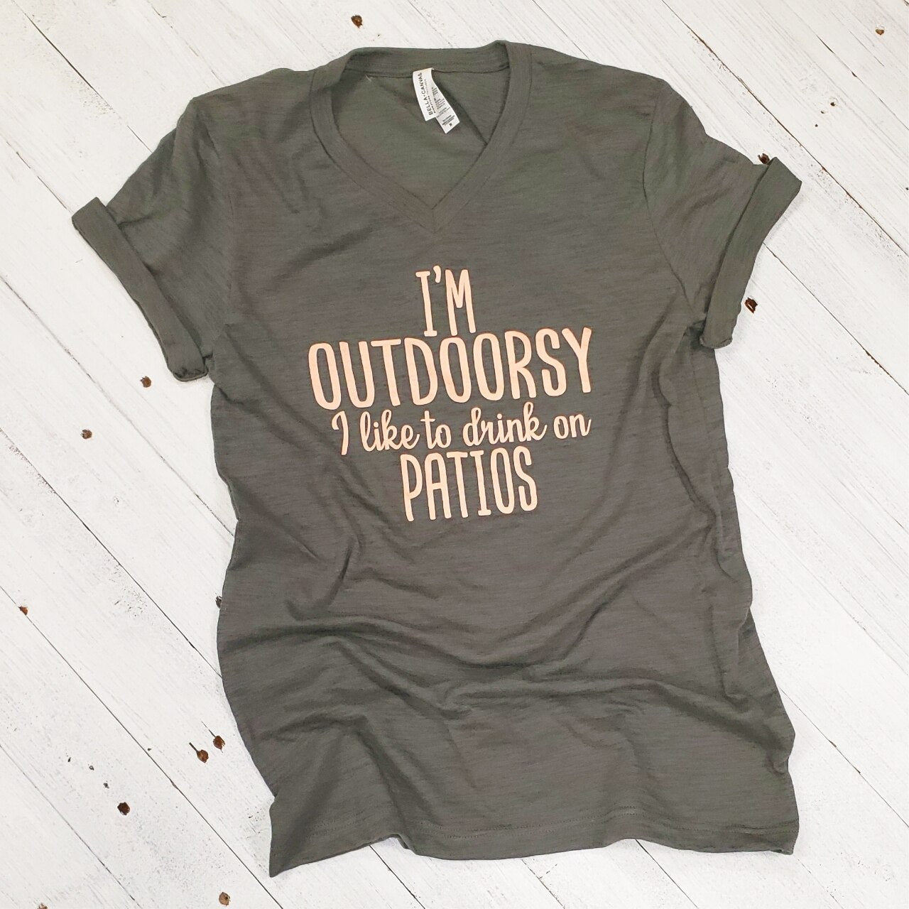 I'm Outdoorsy, I Like to Drink on Patios - V-Neck Tee - The Graphic Tee