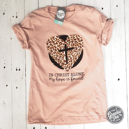 In Christ Alone, My Hope is Found - Unisex Tee - The Graphic Tee