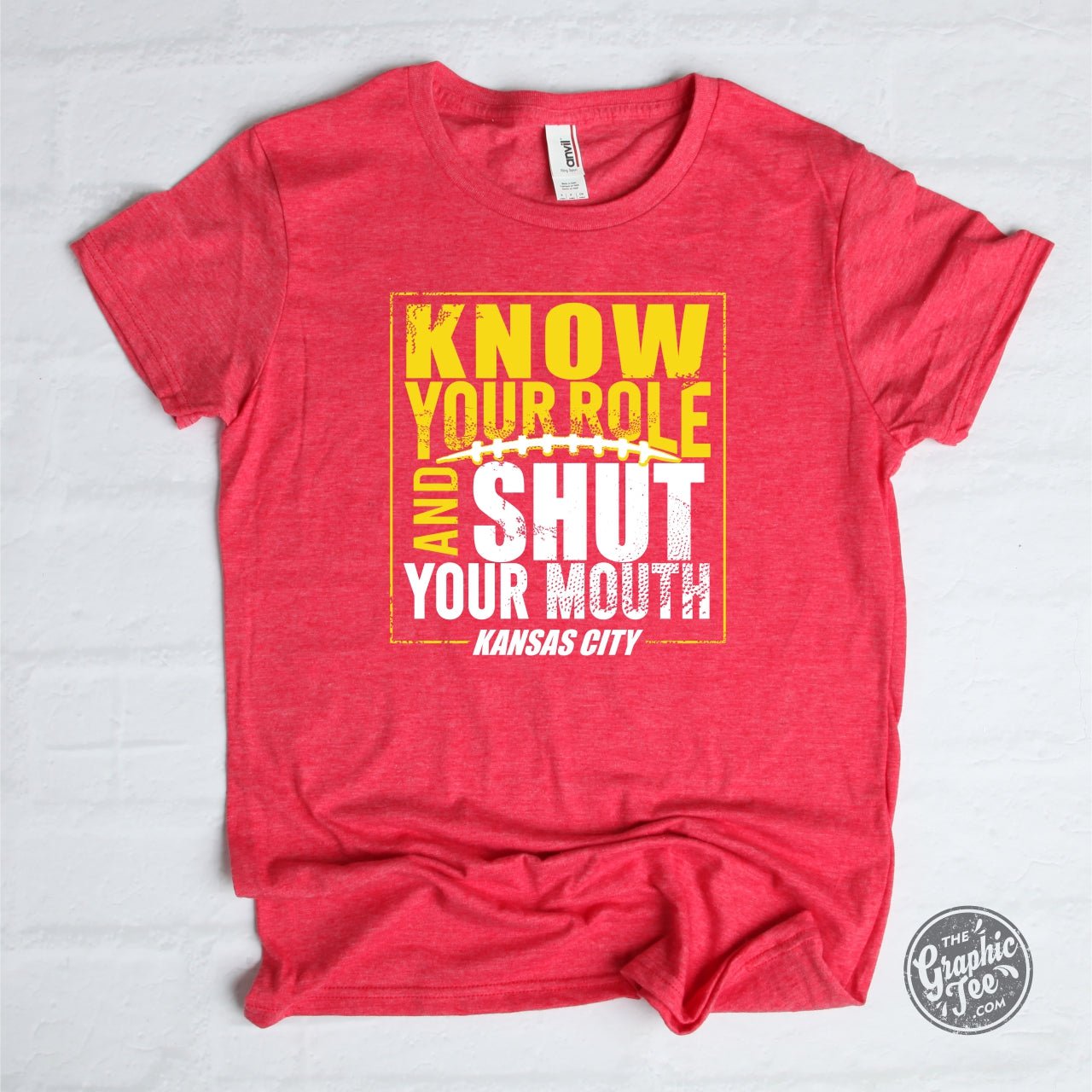 Know Your Role And Shut Your Mouth Red Short Sleeve Tee - The Graphic Tee
