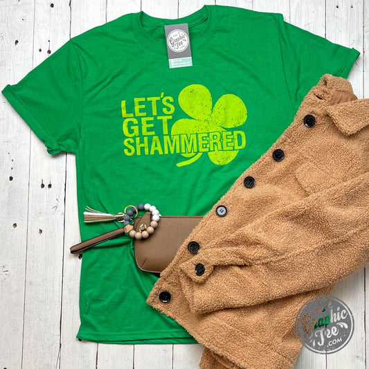 Let's Get Shammered Short Sleeve Tee - The Graphic Tee