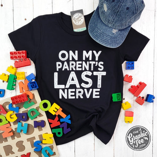 On My Parent's Last Nerve - Youth Tee - The Graphic Tee