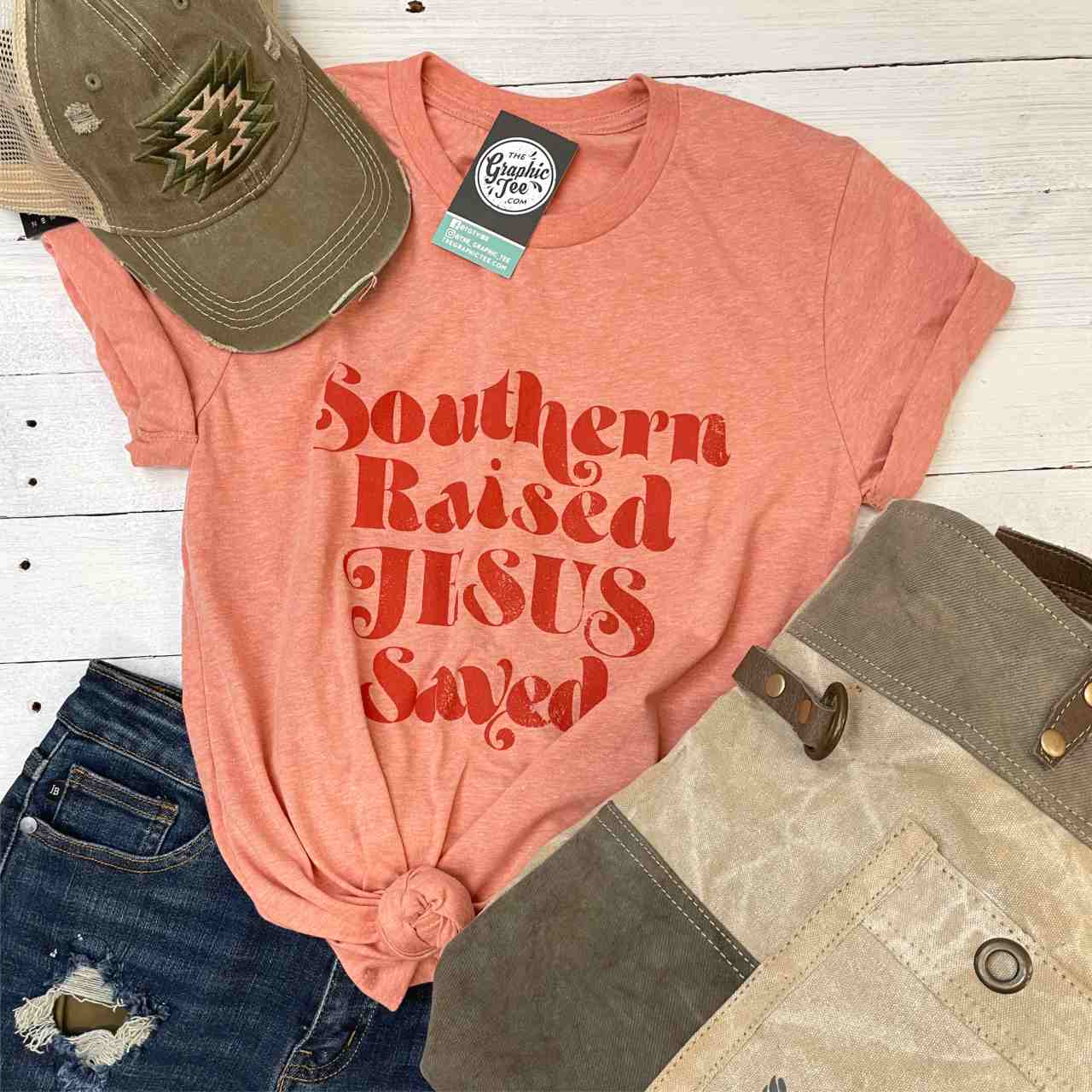 Southern Raised and Jesus Saved Unisex Tee - The Graphic Tee