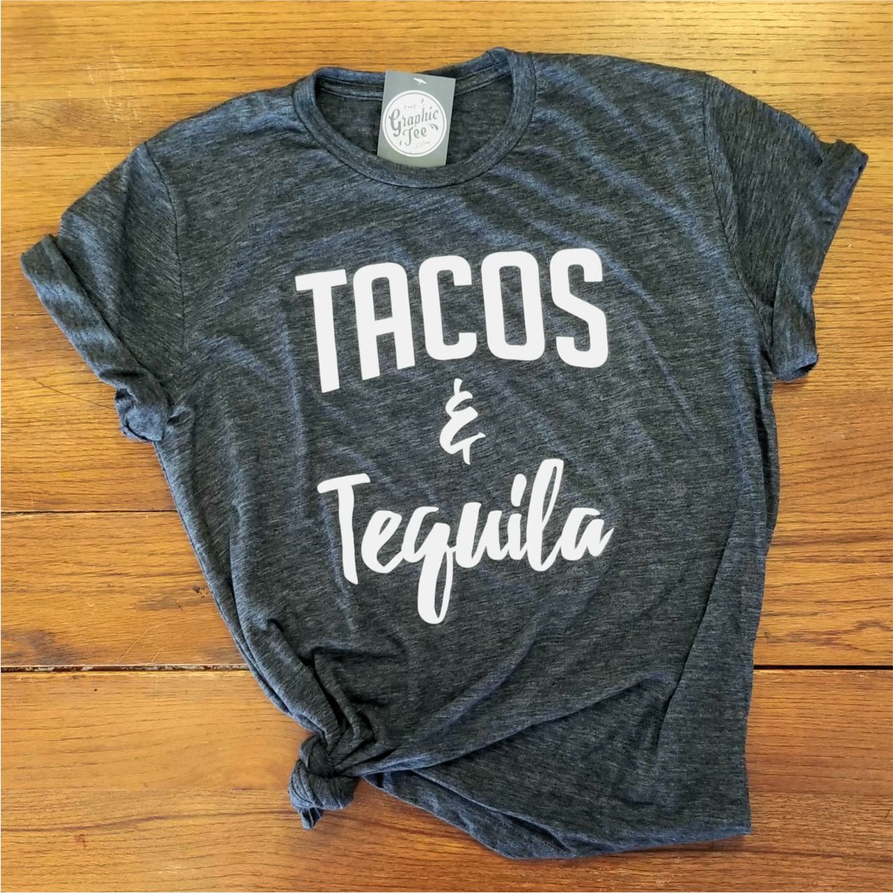 Tacos and Tequila - Unisex Crew - The Graphic Tee