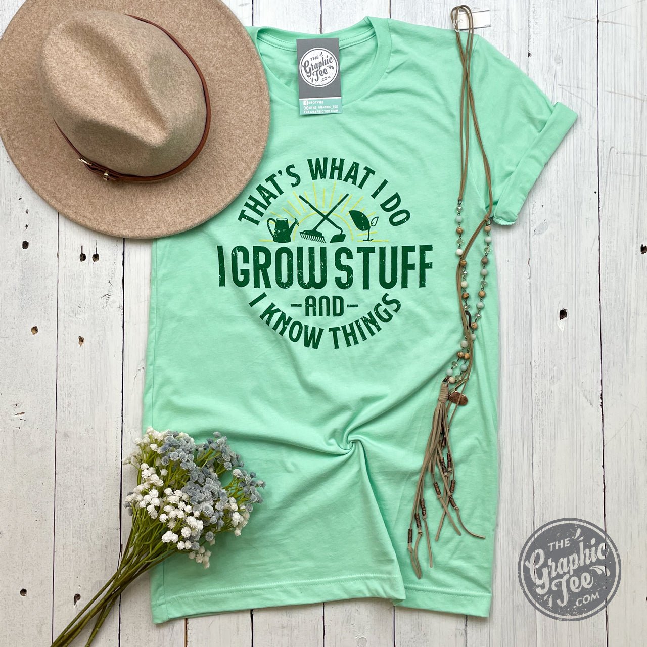 That's What I Do I Grow Stuff Short Sleeve Tee - The Graphic Tee