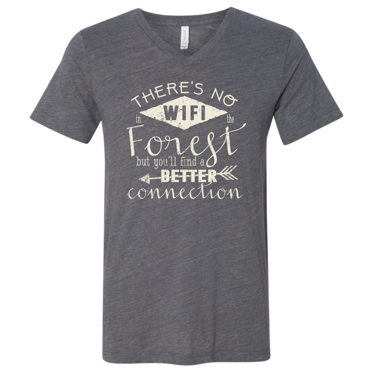 There's No WIFI in the Forest, but You'll Find a Better Connection - Unisex V-Neck Tee - The Graphic Tee