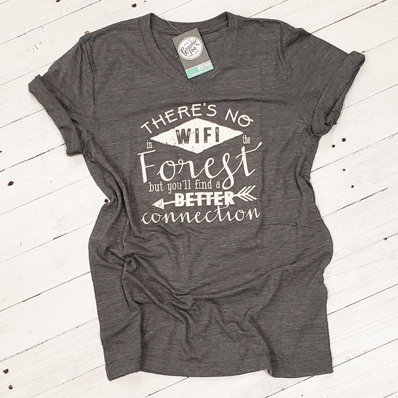 There's No WIFI in the Forest, but You'll Find a Better Connection - Unisex V-Neck Tee - The Graphic Tee